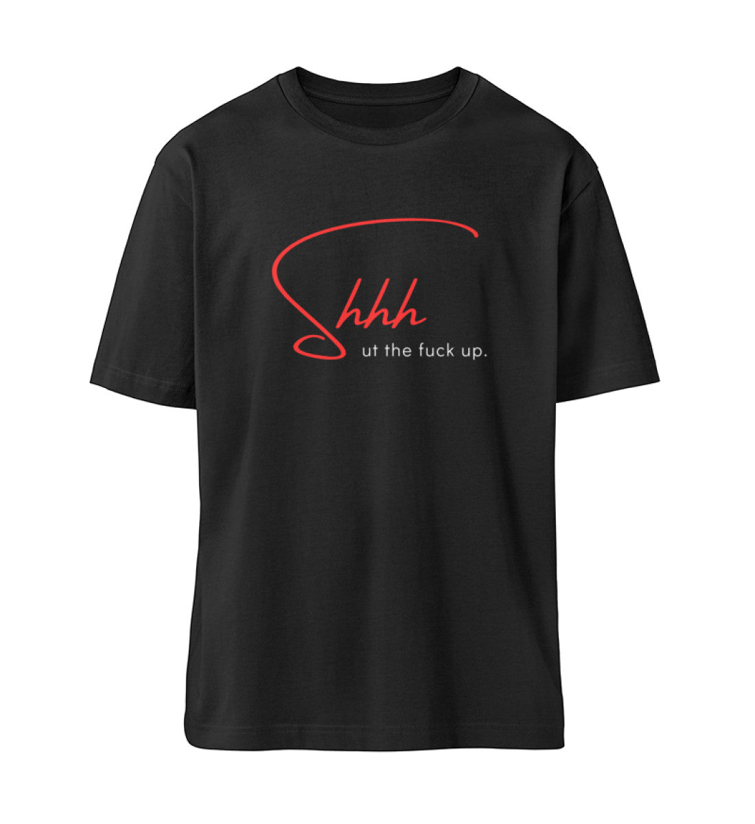 Organic Unisex Relaxed T-Shirt "Shhh" Schwarz