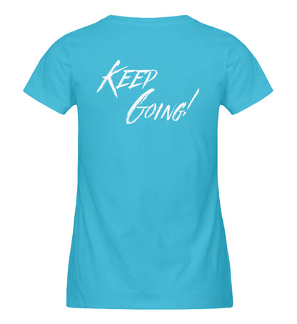 Organic Damen T-Shirt "KEEP GOING" Karibik Blau