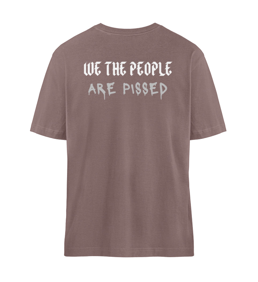 Organic Unisex Relaxed T-Shirt "WE´RE PISSED" Kaffa Coffee