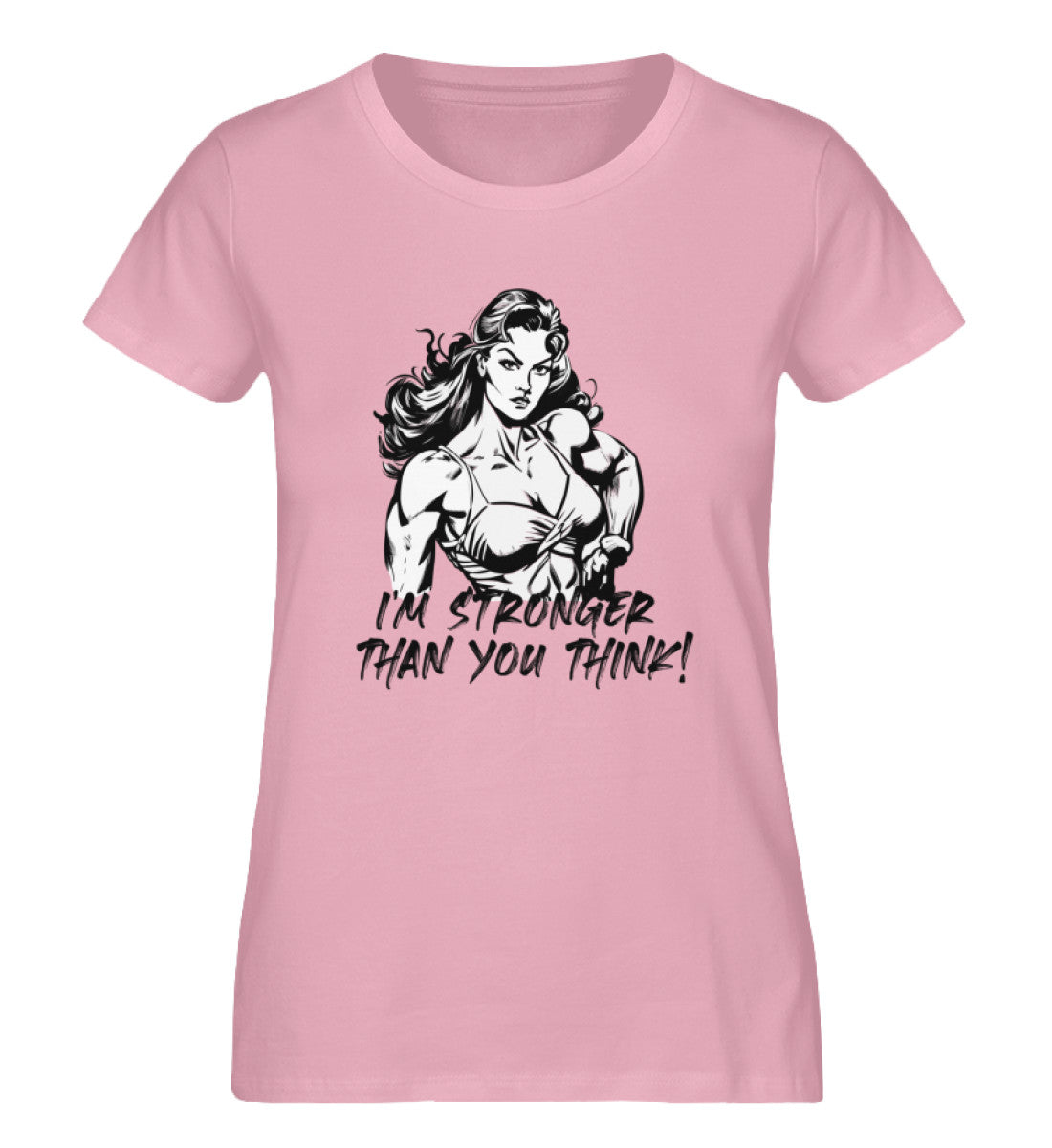 "STRONGER THAN YOU THINK" Cotton Pink