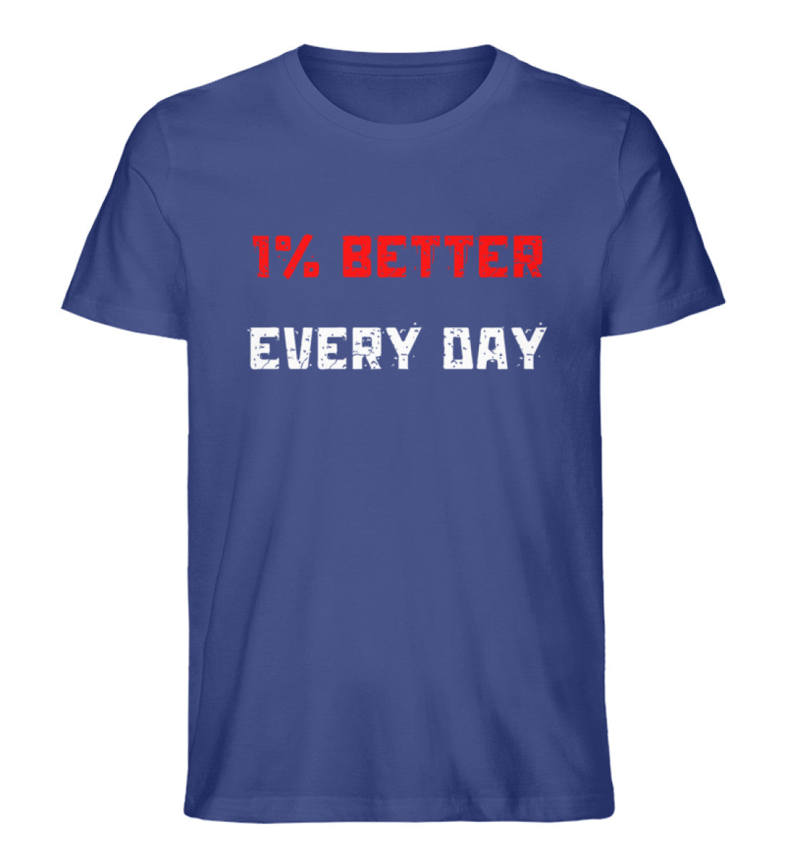Organic Herren T-Shirt "BETTER EVERY DAY" Worker Blue