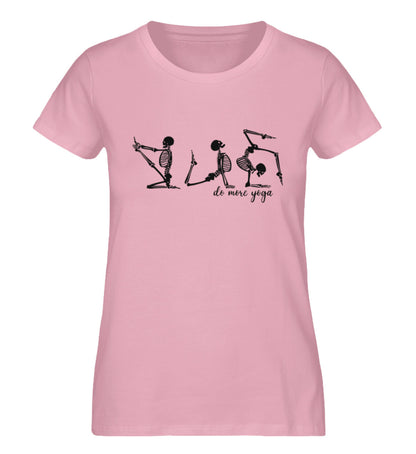 Organic Damen T-Shirt DO MORE YOGA Cotton Pink