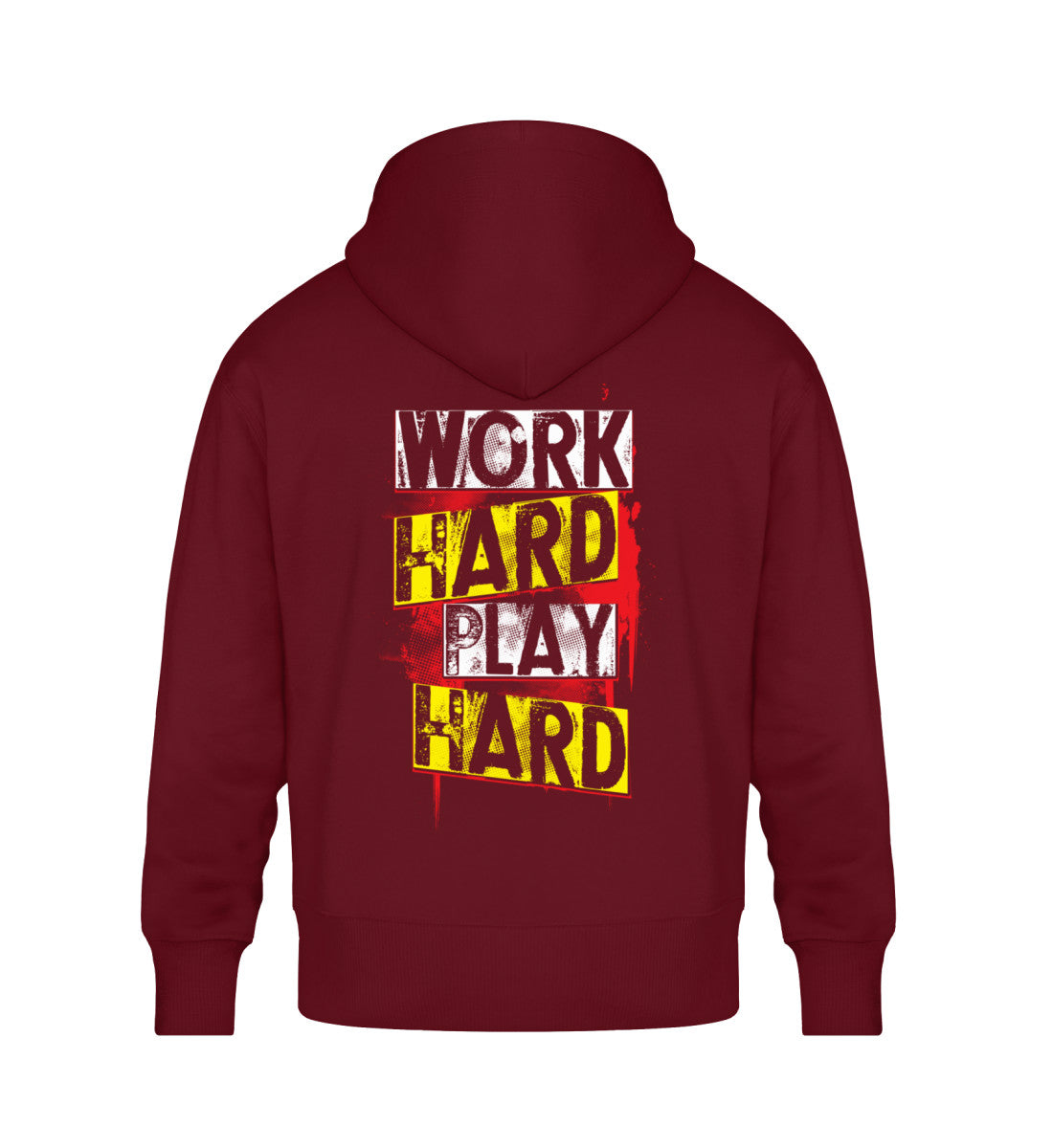 Organic Unisex Oversized Hoodie "WORK HARD PLAY HARD" Burgundy