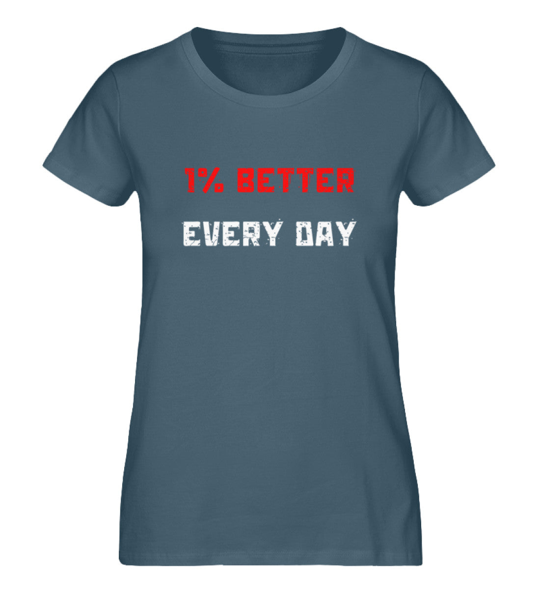 Organic Damen T-Shirt "BETTER EVERY DAY" Stargazer