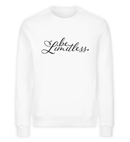 Organic Sweatshirt be Limitless Weiss