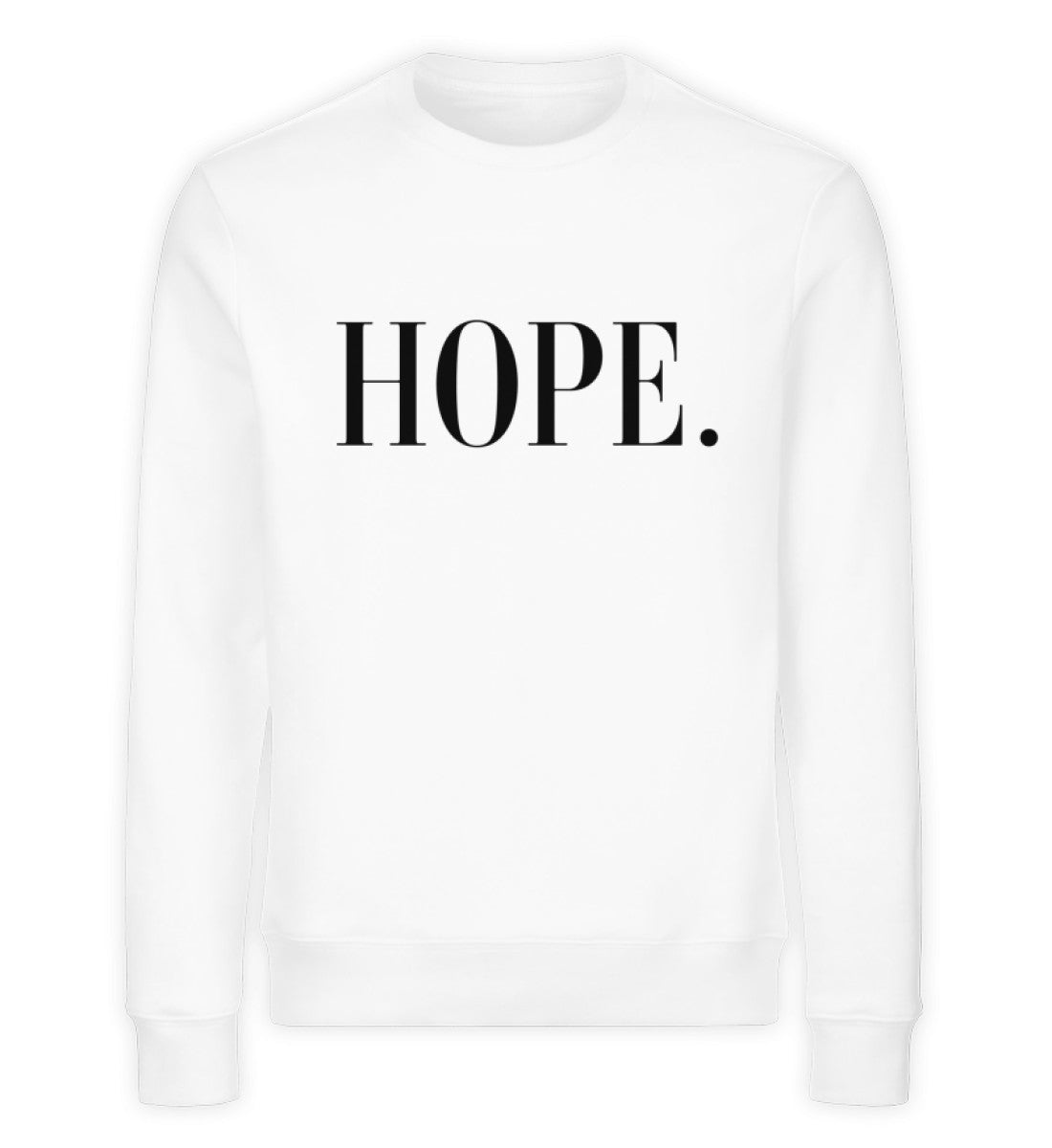 Organic Sweatshirt HOPE Weiss